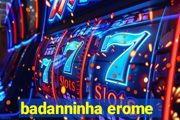 badanninha erome